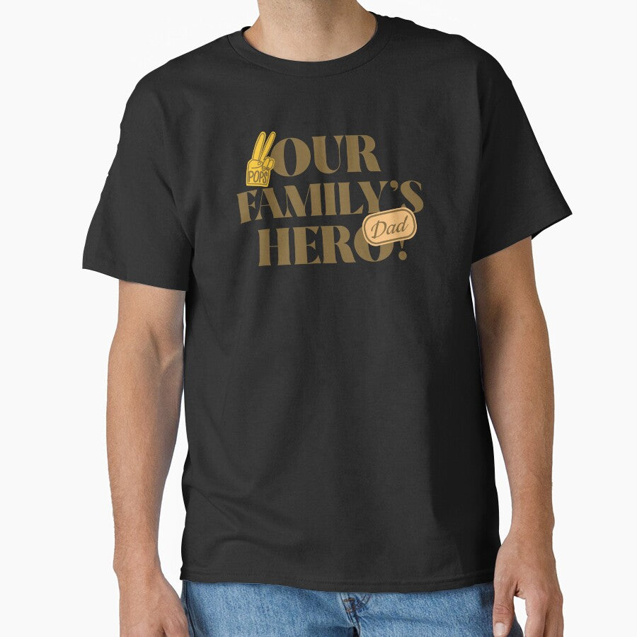 Our Family's Hero/dad dad/dad/about dad by TeeGraffiti