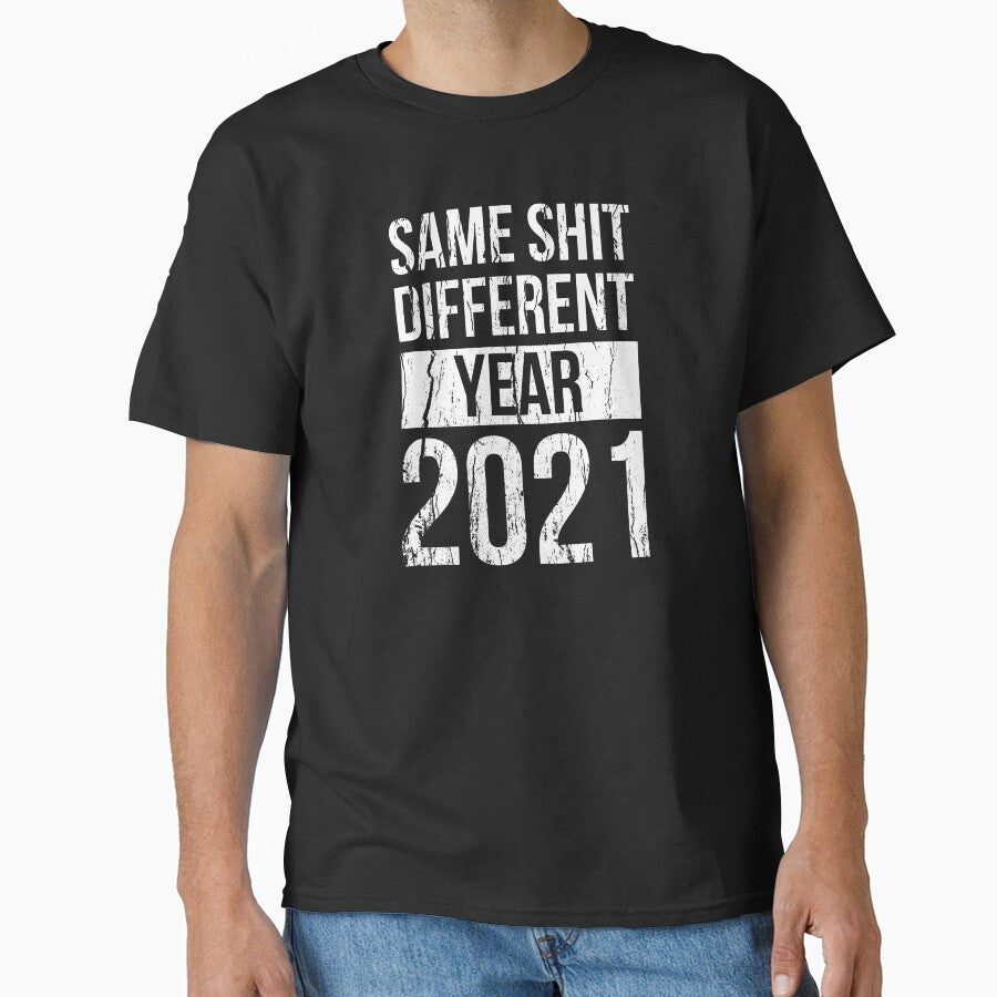 2021 Happy New Year Funny Slogan Humor Gift by haselshirt