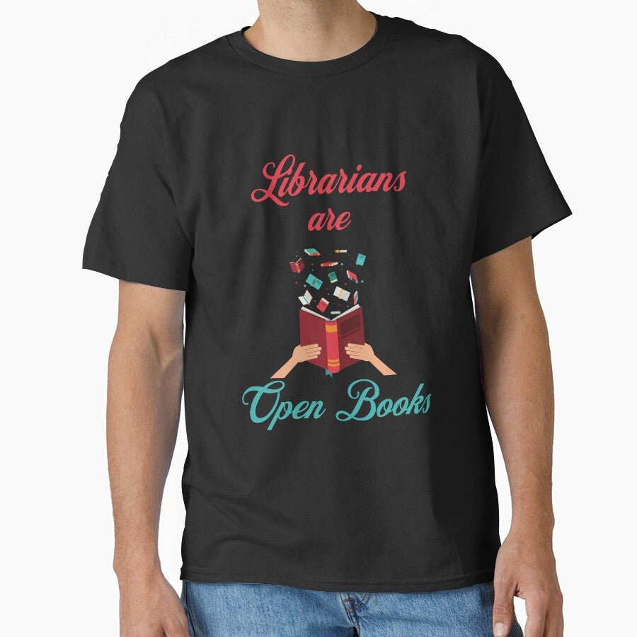Librarians are open books, Librarian Gift, Librarian Shirt, Funny Librarian Shirt by novelteemerch