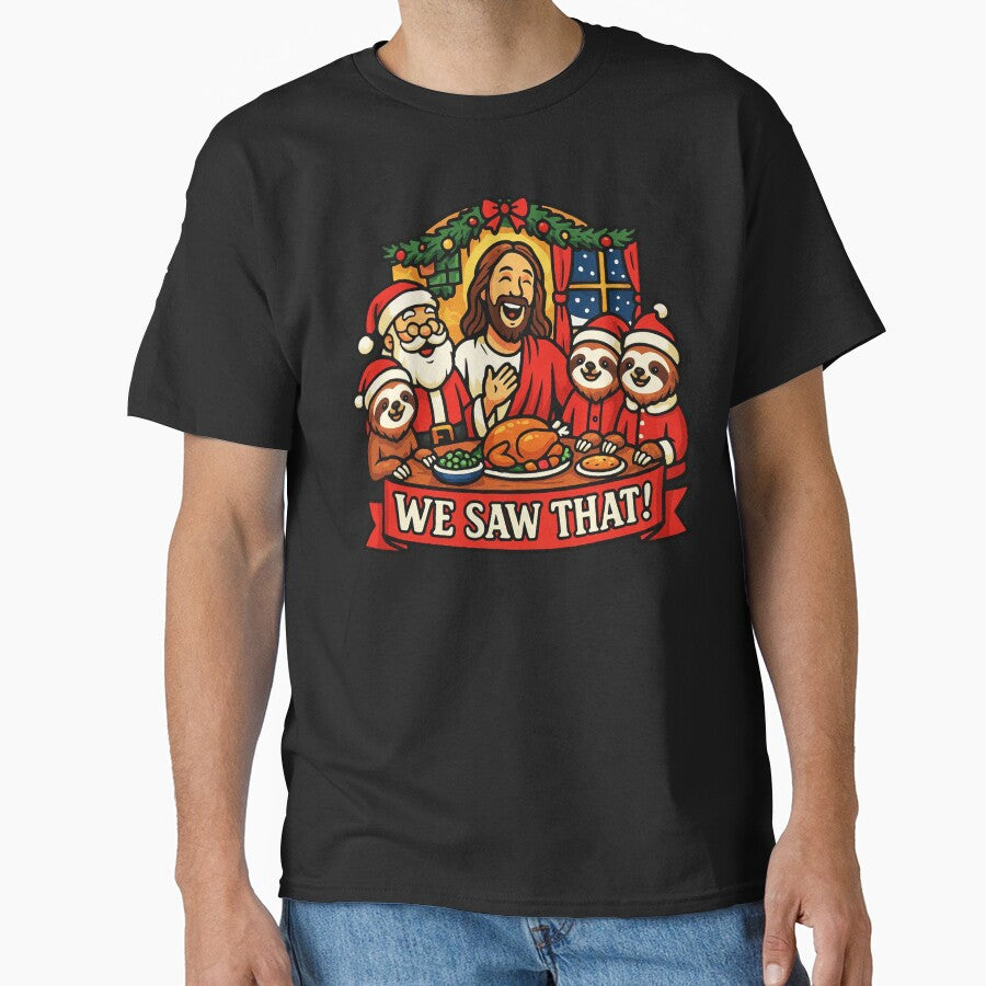 We Saw That Jesus Sloths Santa Claus Christmas Dinner by plushism