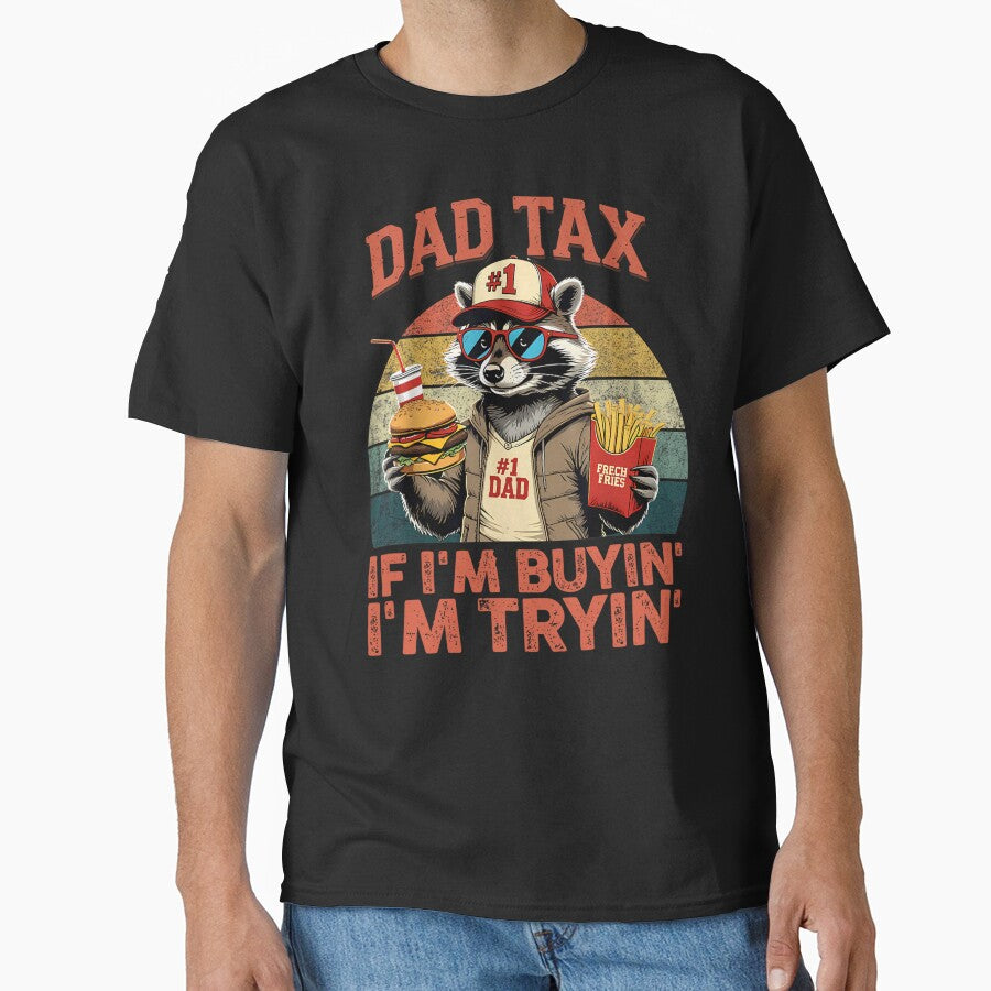 Dad Tax If i'm Buying I'm Trying Funny Dad 4th Of July by kawaiivsglitch