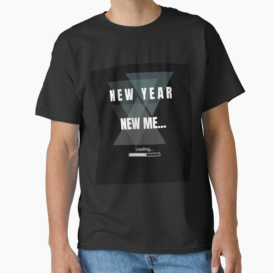 New Year New Me loading funny meme shirt by glowtrendz