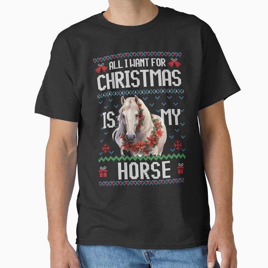 Ugly Christmas Sweater All I Want For Christmas Is My Horse by dreammerchant