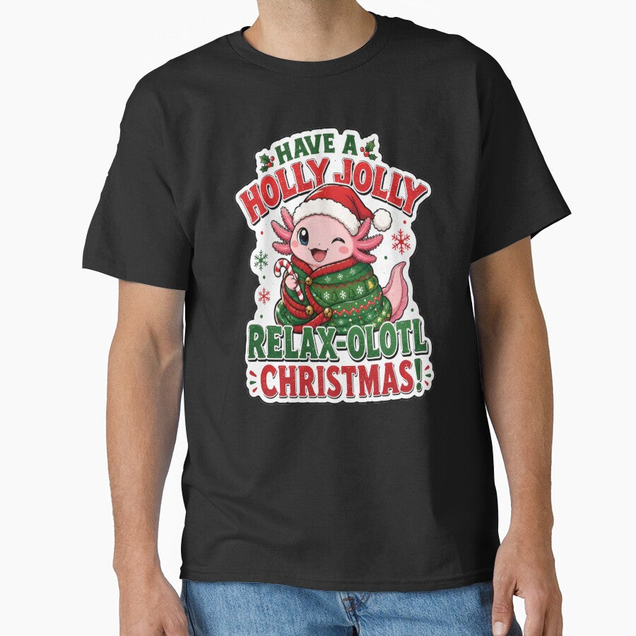 Funny Axolotl Christmas Cute Holiday Relaxolotl by Uniqueauraaprints