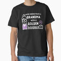 Never Underestimate A Grandma With A Golden Doodle by AscendMerch