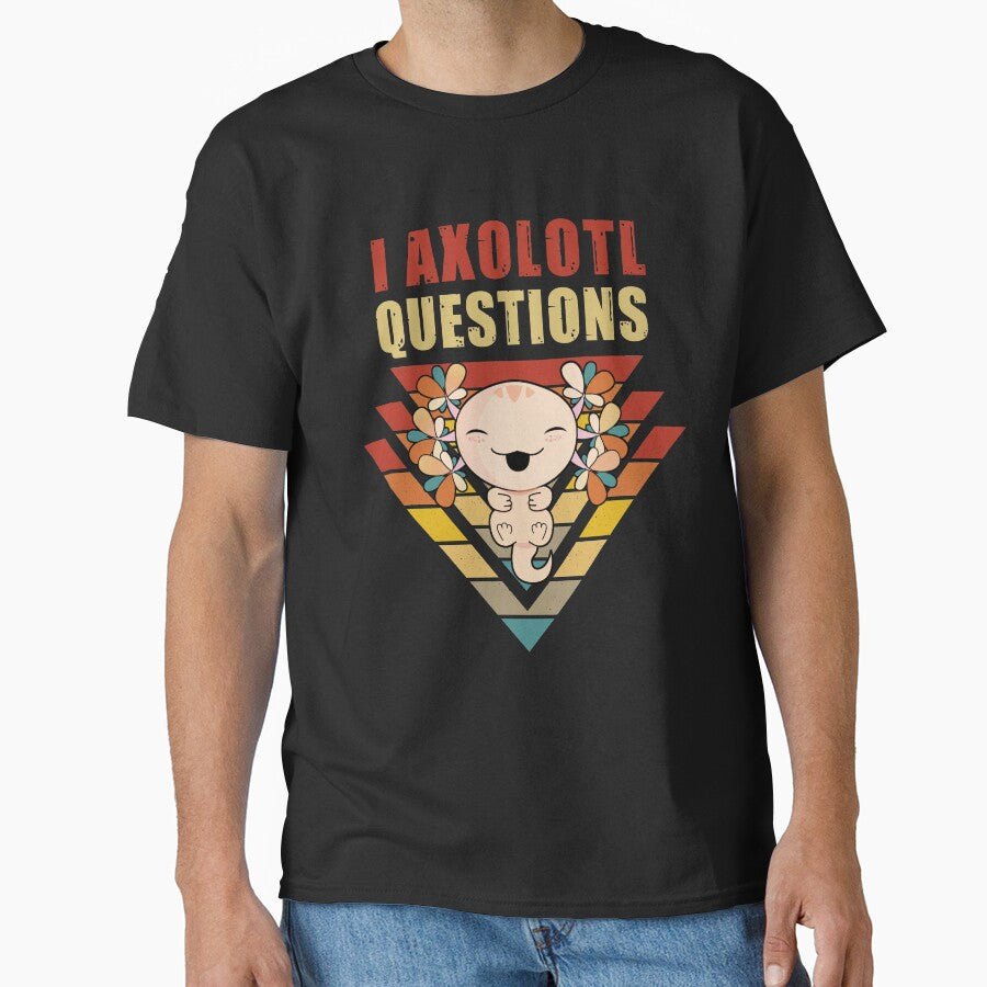 I Axolotl Questions Funny Axolotl Gift For Boys And Girls by Tee Revolution