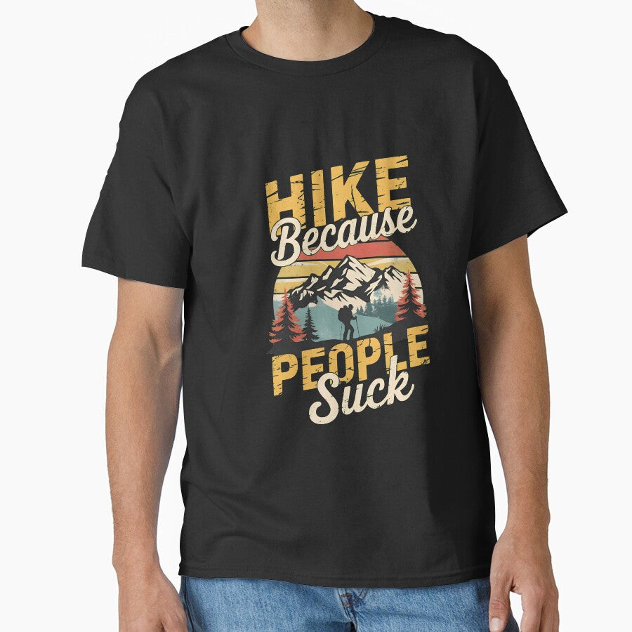 Hike Because People Suck by Hommatewel