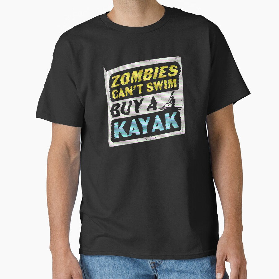 Zombies Can't Swim, Buy A Kayak - kayaking - kayak lovers by JBmarket4u