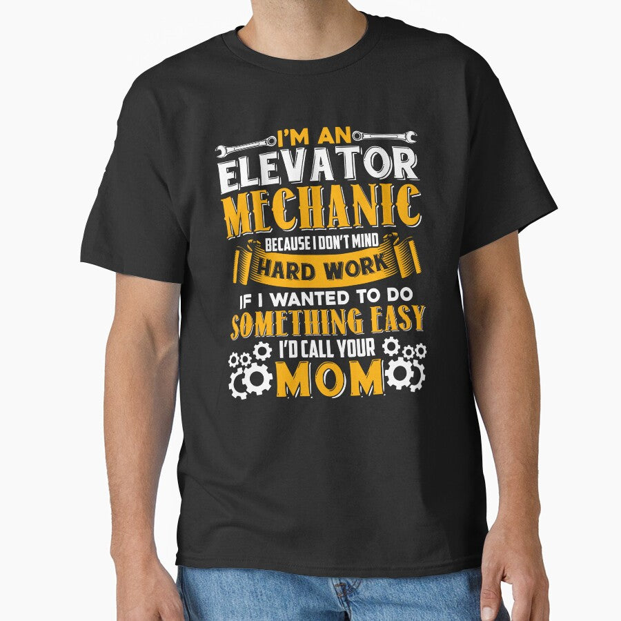Elevator Mechanic - I'm An Elevator Mechanic by UnknownArtistt