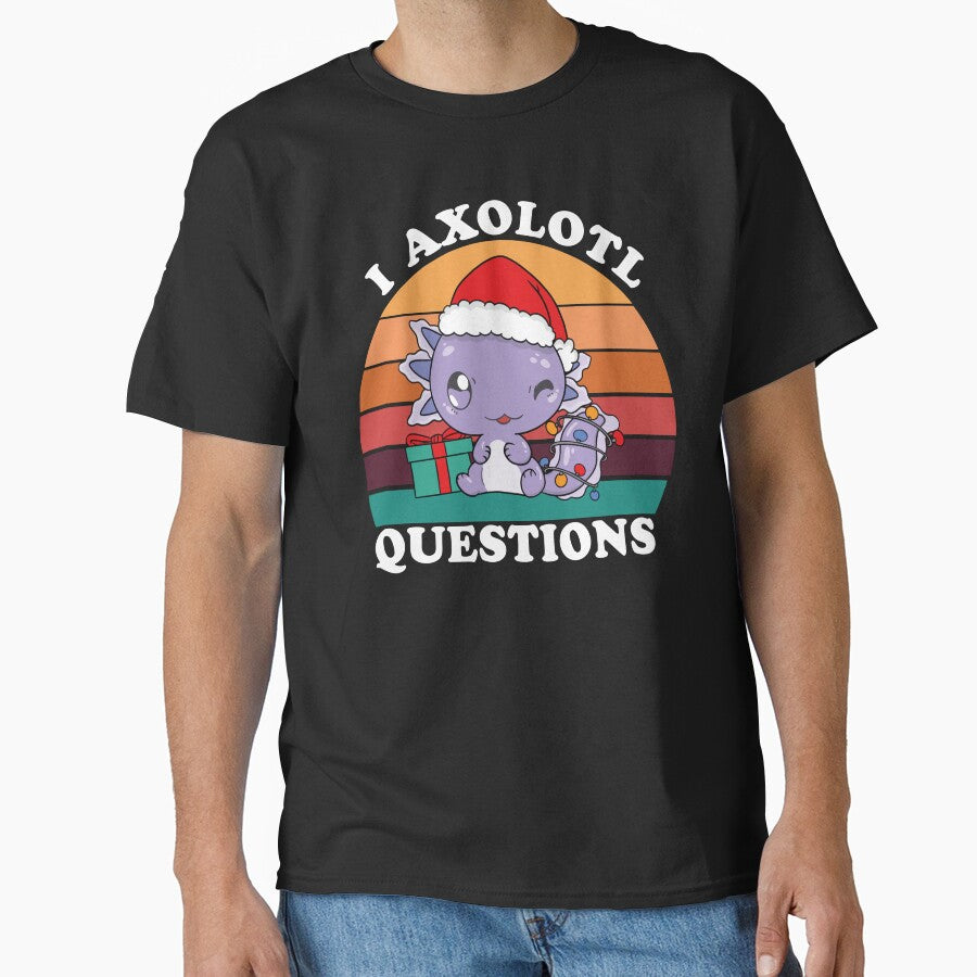 I Axolotl Questions Shirt Adults Youth Kids Retro Vintage T-Shirt by Bayexpress