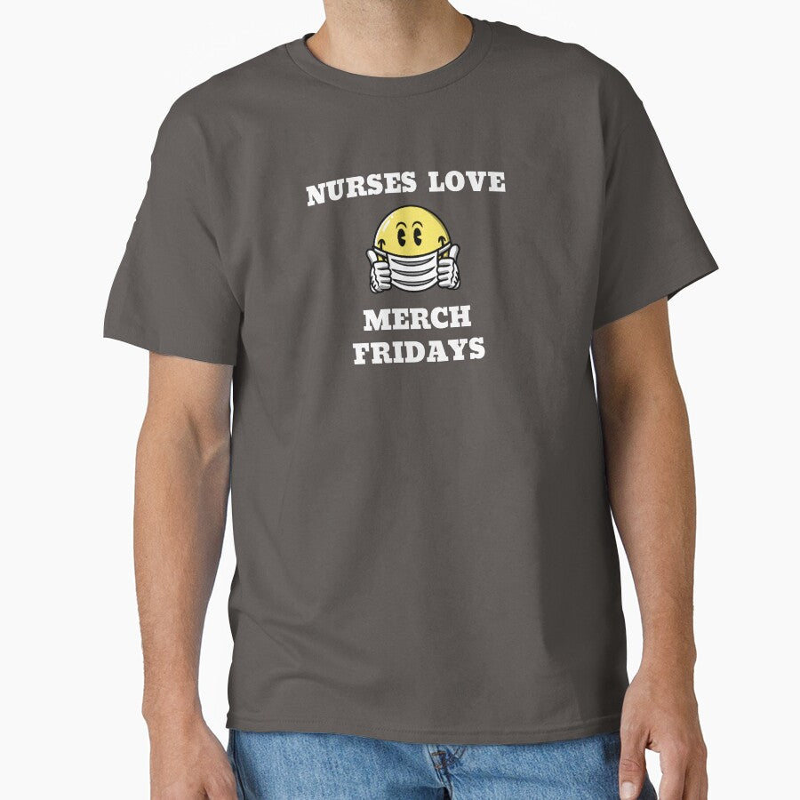 Nurses Love Merch Fridays by JJShirtz