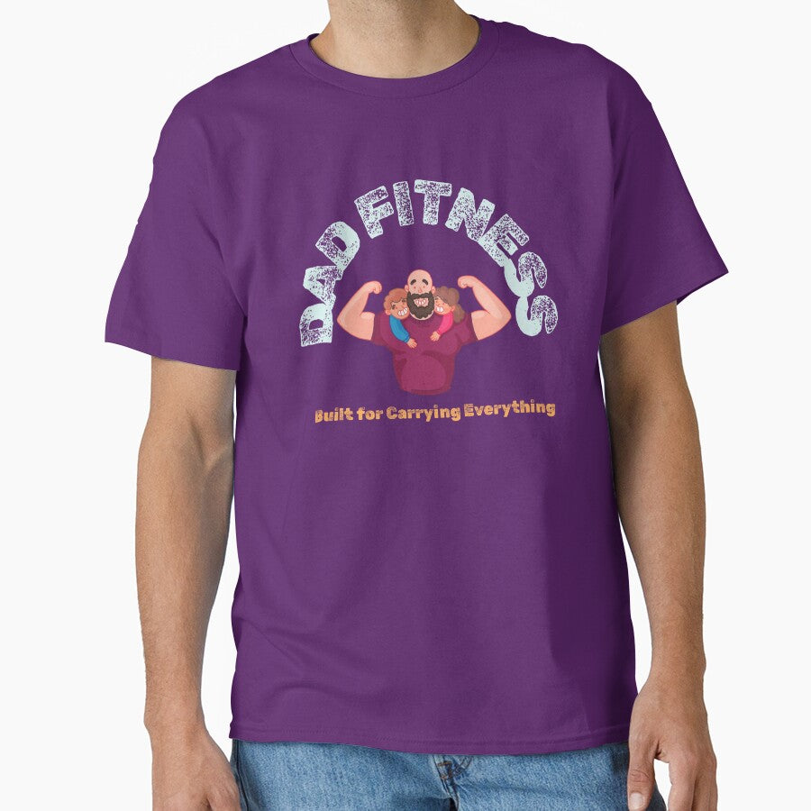 Dads Are Built For Carrying Everything by Joe Bs Tees
