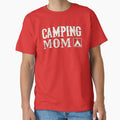 Cool Camping Mom Fun Camping Design by TrulyEpoque