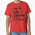 I Run On Coffee & Christmas Cheer by PrettyPk