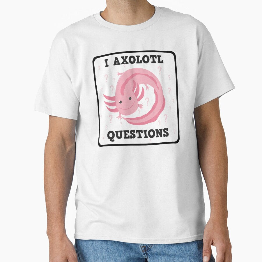 I Axolotl Questions by ohsomenerd
