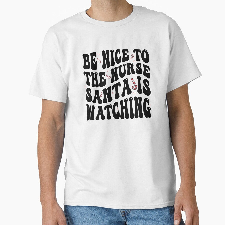 Be nice to the Nurse Santa is Watching, Groovy Christmas Nurse Design by AryaSubramanian