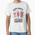 Dear Santa Just Bring Coffee by luannsemmsobre