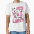 Dear Santa Just Bring Coffee T-shirt - Christmas Coffee Lover T-shirt by elliejimprints