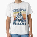 Just A Woman Who Loves Her Welder by GeniusDesignArt