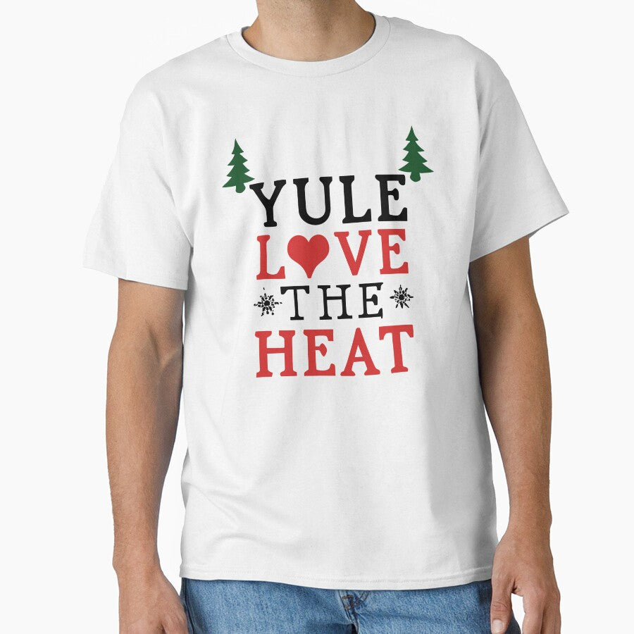 Yule Love The Heat - Yule and Christmas Pun 2 (Dark Text) by Spiprinto