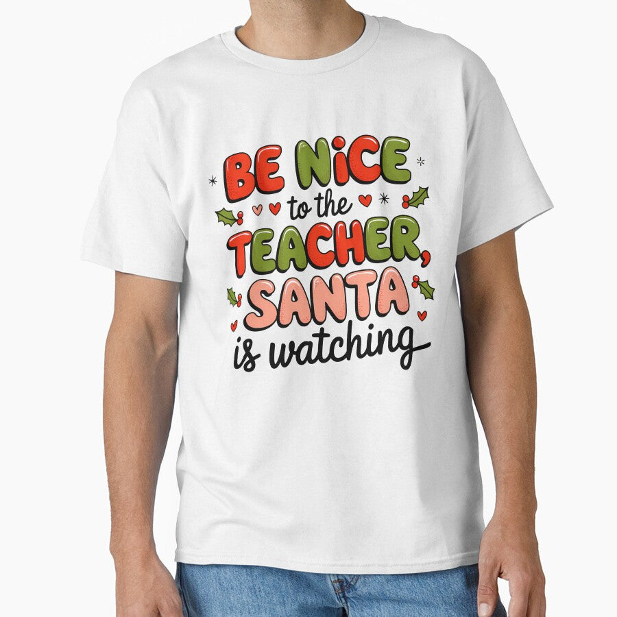 Be Nice to the Teacher Santa Christmas gift by Imaginarium Design