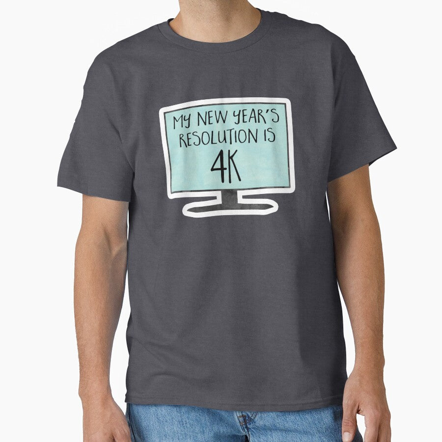 My New Year's Resolution is 4K - funny, joke, pun, gift by hitechmom