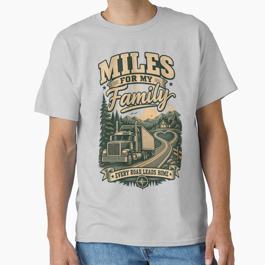 Miles For My Family Every Road Leads Home Trucker Design by Haque Designs