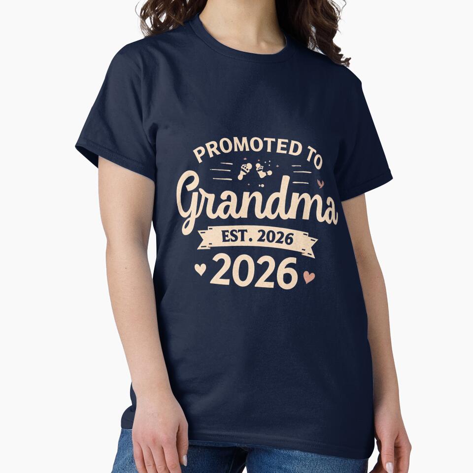 Promoted to Grandma est. 2026 Funny Pregnancy Announcement T-Shirt, Funny Shirt, Valentine Shirt gift by GAIDREDA