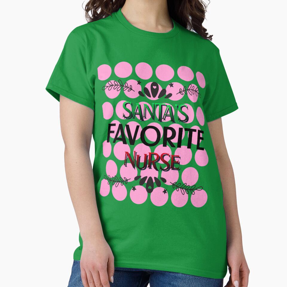 SANTA'S FAVORITE NURSE T-SHIRT/STICKER by BestCoolStuff