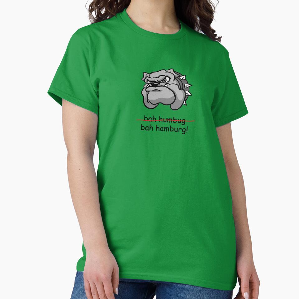 Anti-Holiday: Bulldog "Bah Humbug (crossed out). bah hamburg!" by SomeGuyLou