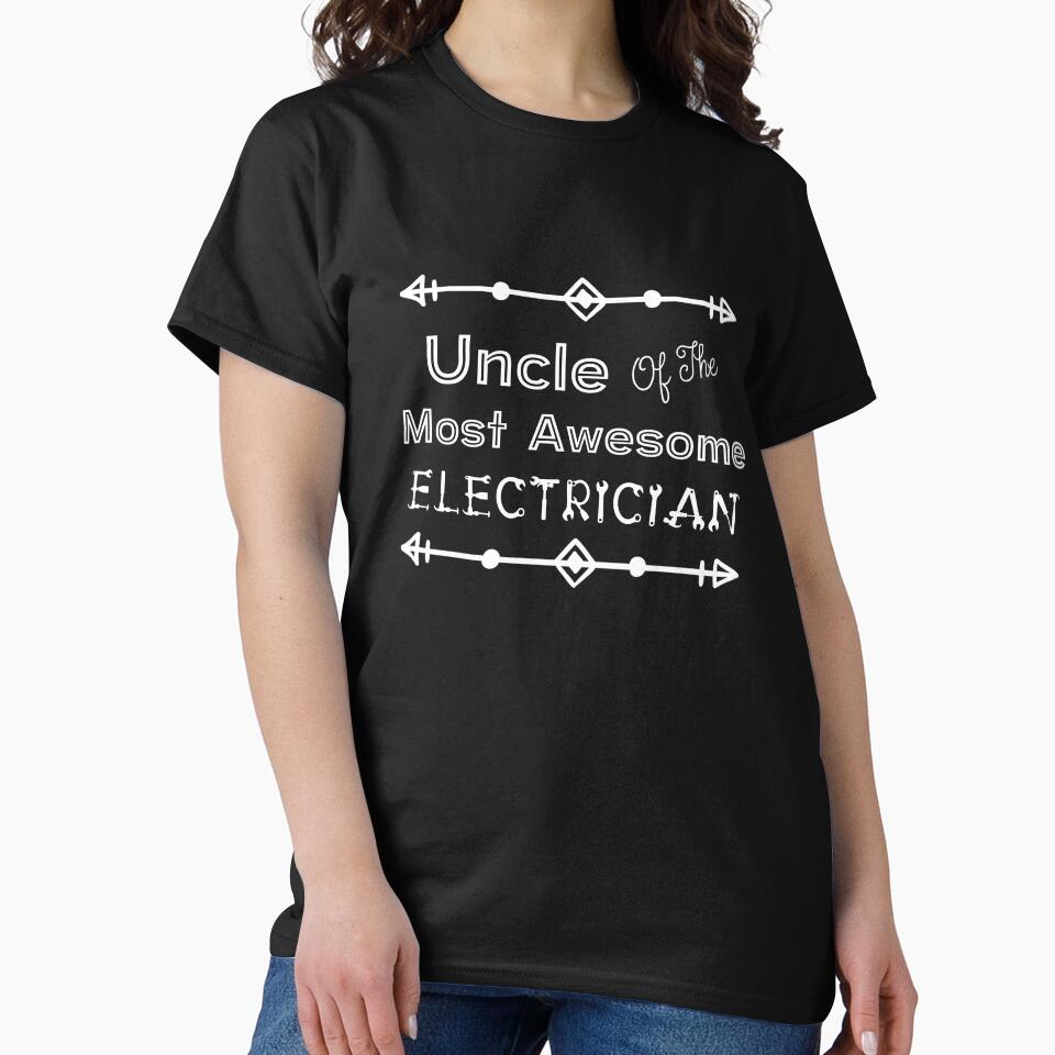 Uncle Of The Most Awesome Electrician | Tradies by SerendipityNow