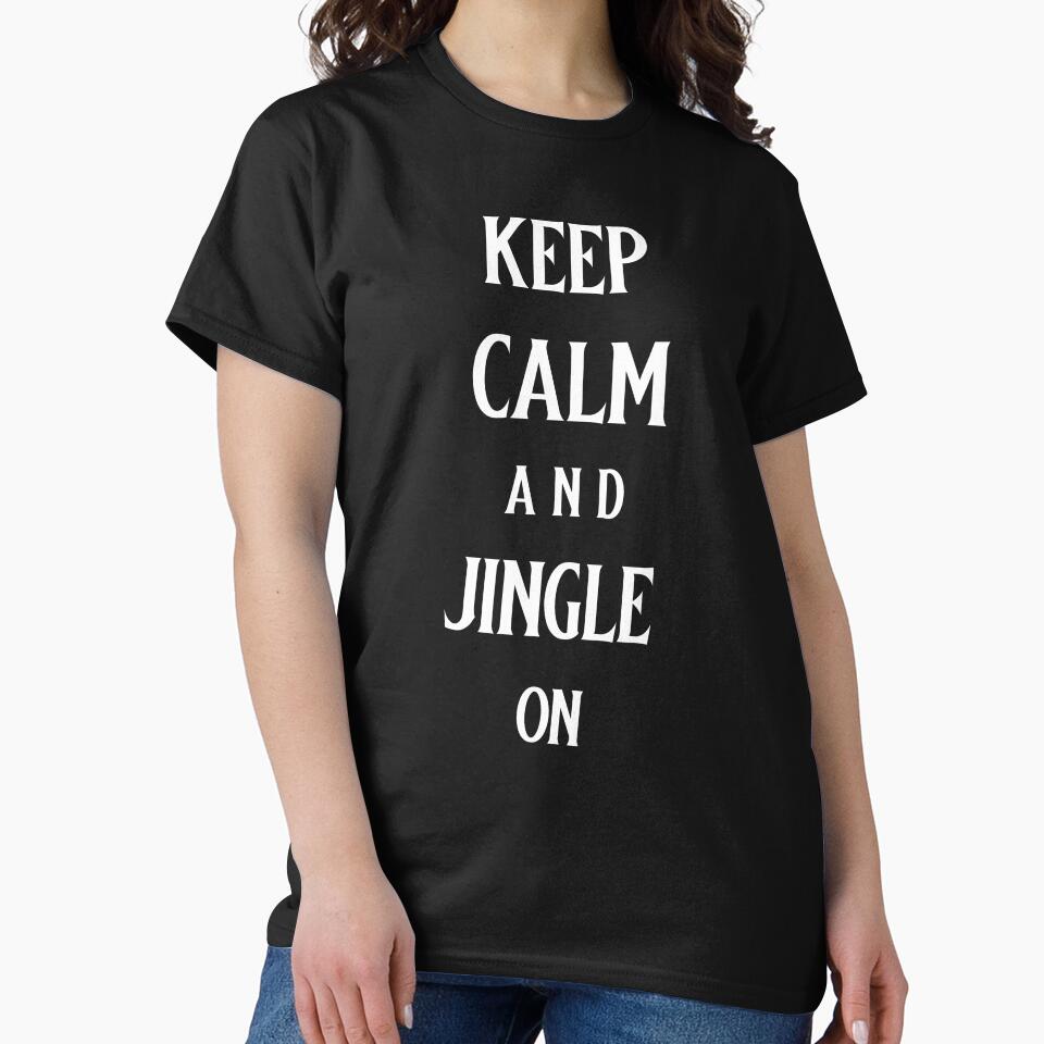 Keep Calm and Jingle On by BoldImpDes