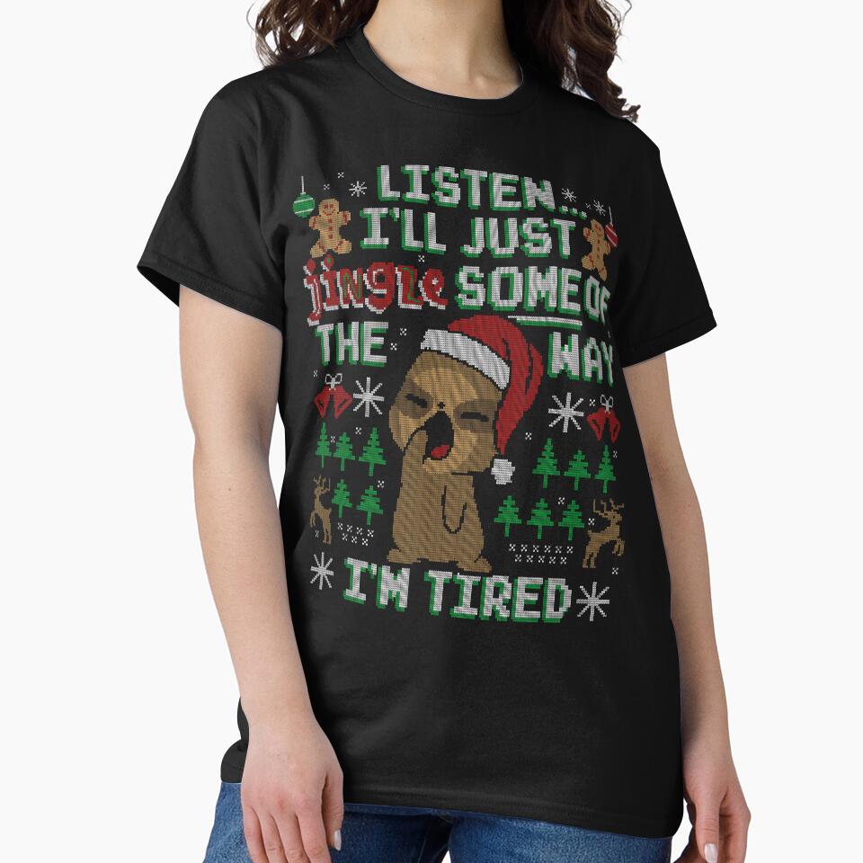 Just Jingle Some of the Way Sloth Ugly Christmas by Nerd Shizzle