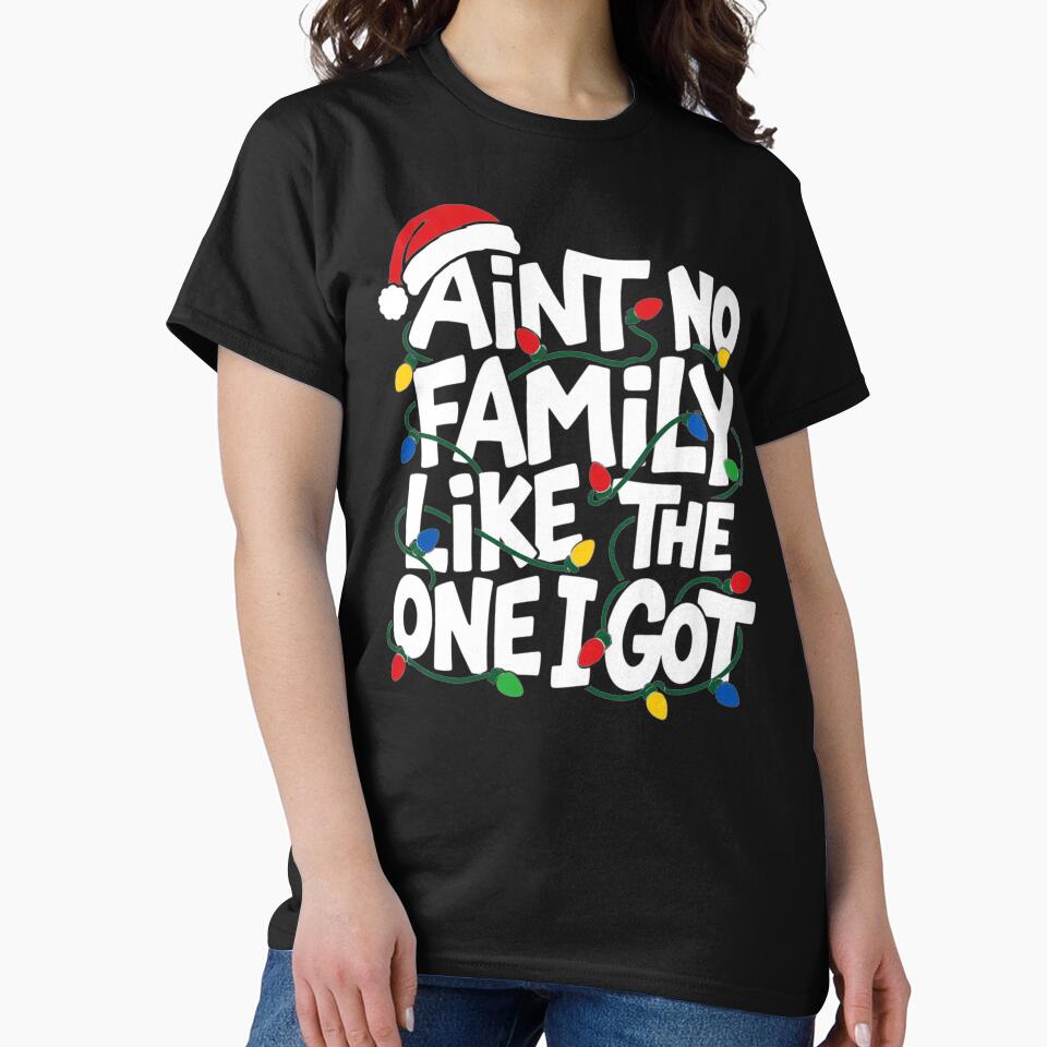 Matching Family Christmas Pajamas Ain't No Family Like The One I Got by clothesy7