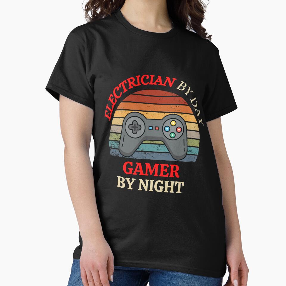 Electrician by Day Gamer By Night - Gaming Electrician Gift by Yay Design