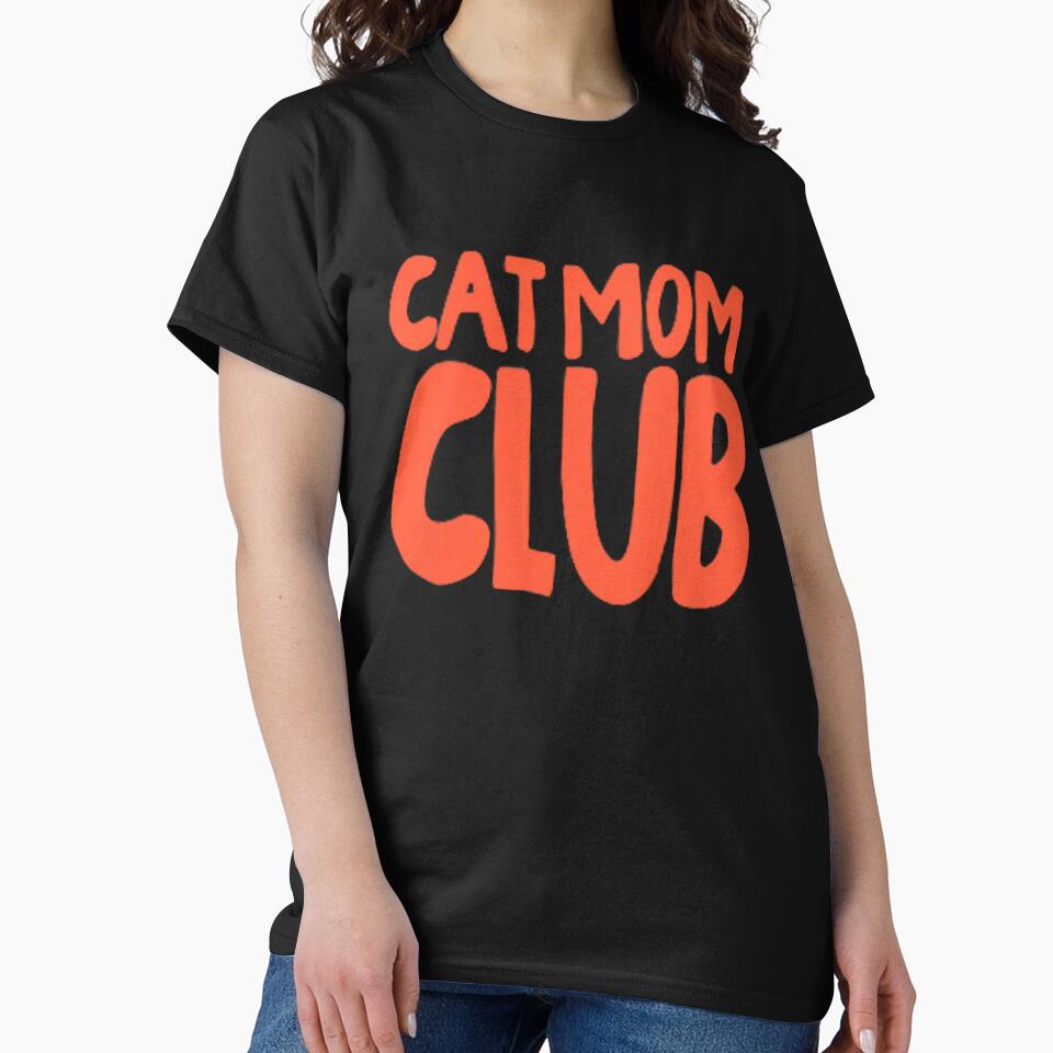 Cat Mom Club Life is Better with Cats Cat Meme retro by voidlab01