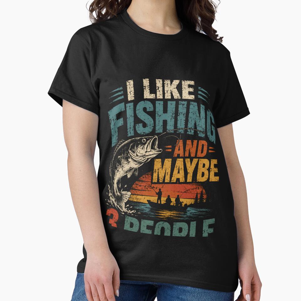 I Like Fishing And Maybe 3 People Fisherman Angler Hobby by RetroMini2026
