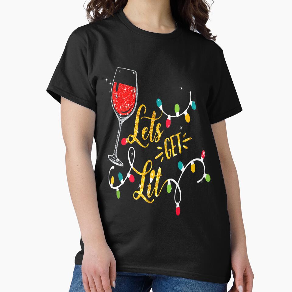Let's Get Lit Wine Glasses Christmas Lights Drinking Lover_1 by TGMerwin