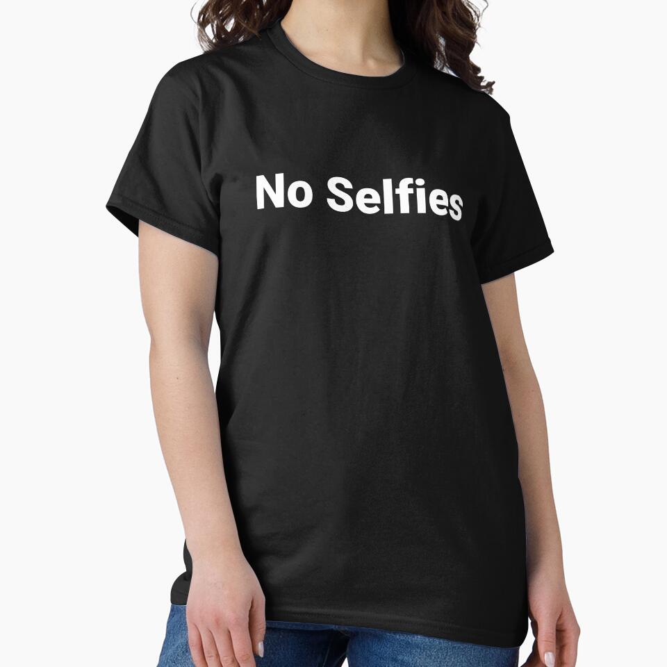 No Selfies by Text-based T-Shirts and Gifts