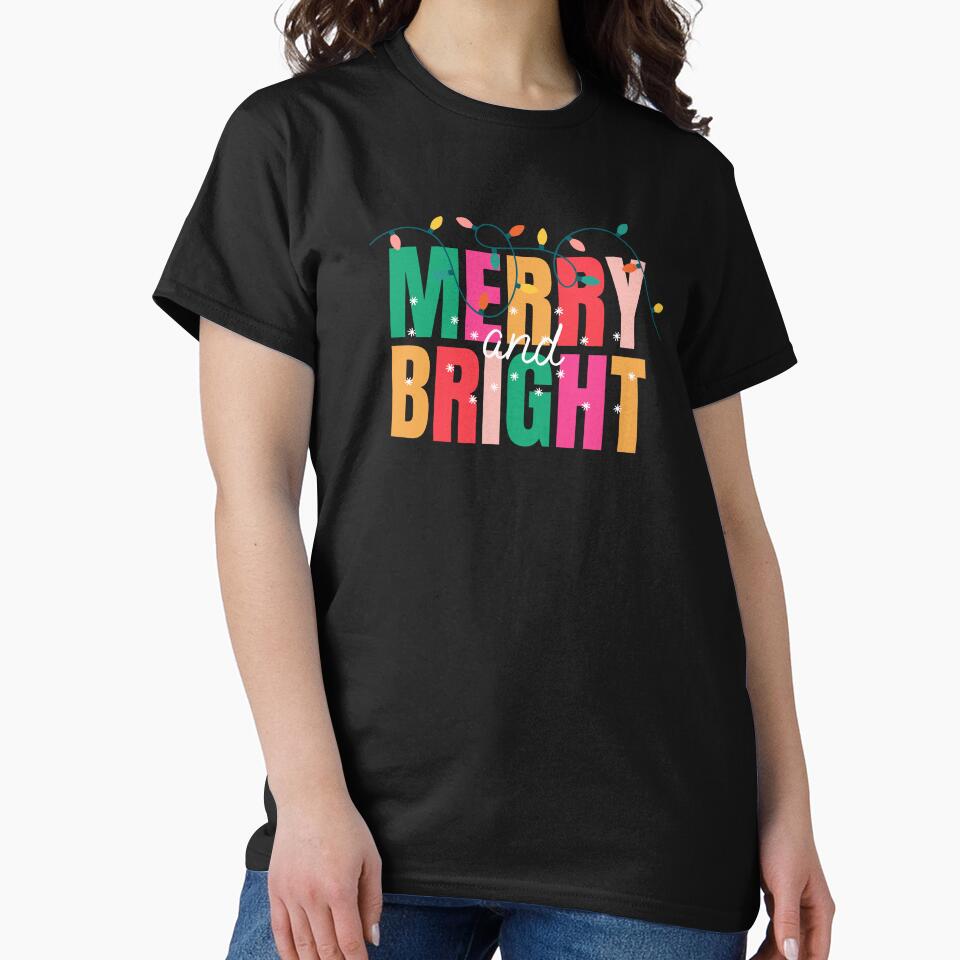 Merry and Bright by Studio29shirts