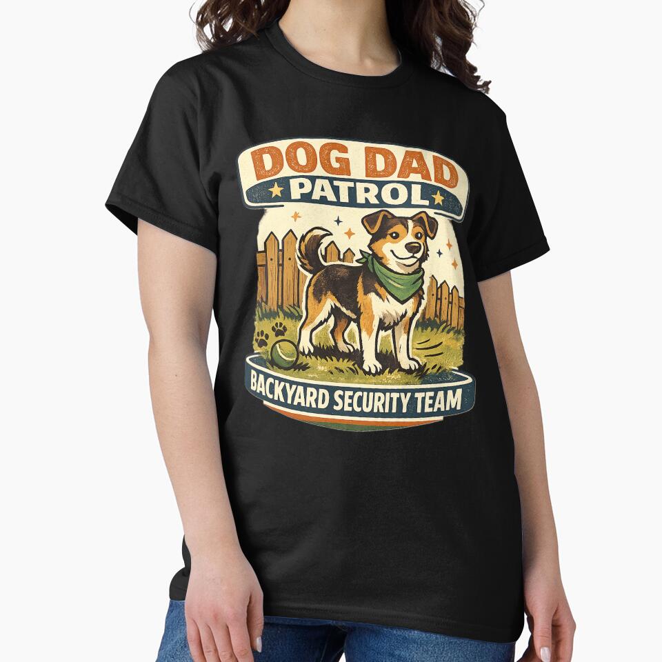 Dog Dad Patrol Backyard Security Team by Concrete Coffee Studio
