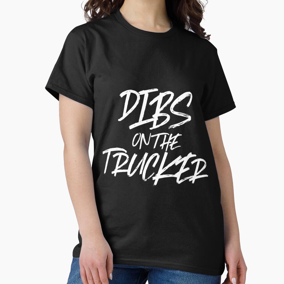 Dibs On The Trucker Funny Husband Wife Semi Trailer by rawlingspryoxny