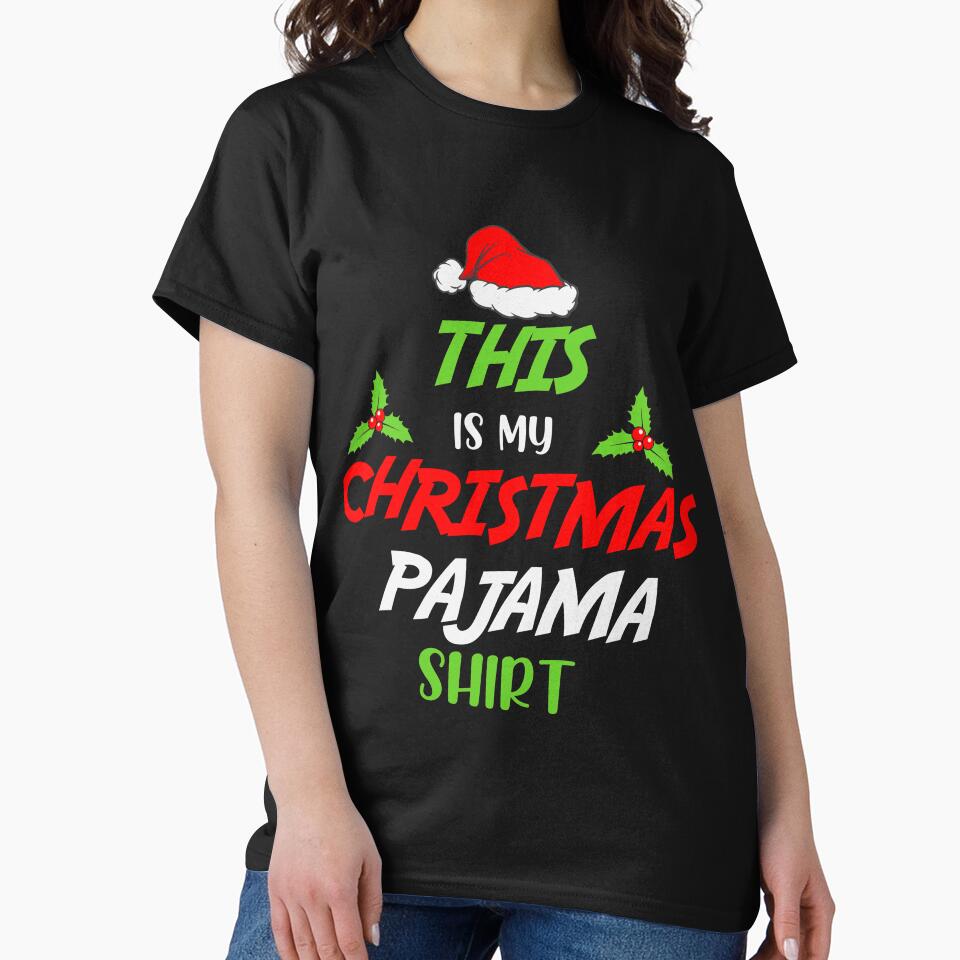 This is my Christmas Pajama Shirt Funny Xmas Design by JonesWorldOrder