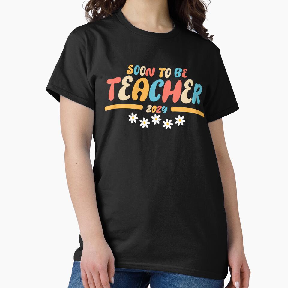 soon to be teacher 2024 by DOPANDA .