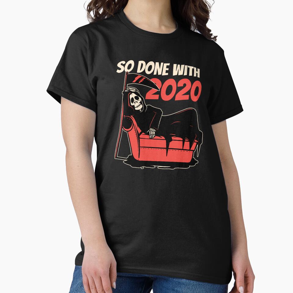 2021 Funny New Year So Done With 2020 Humor Gift by haselshirt