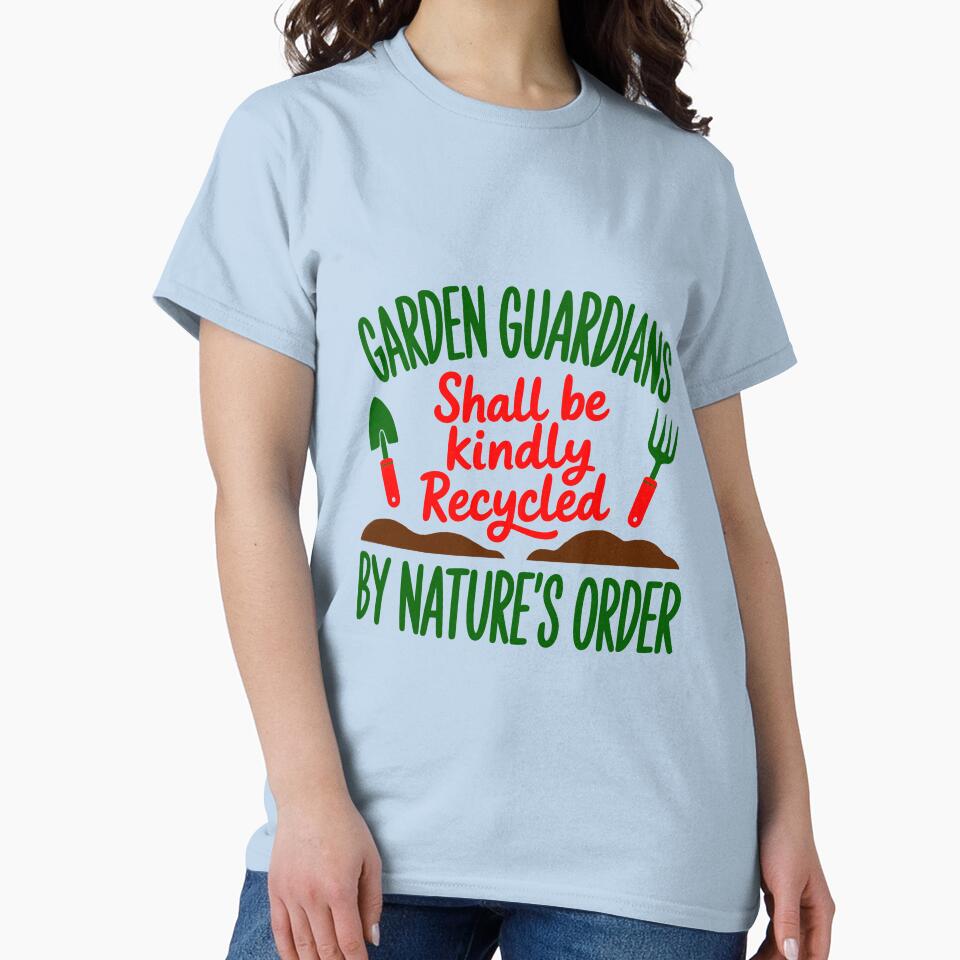 Garden Guardians Shall Be Kindly Recycled By Nature's Order by TZehrfeldPhotos