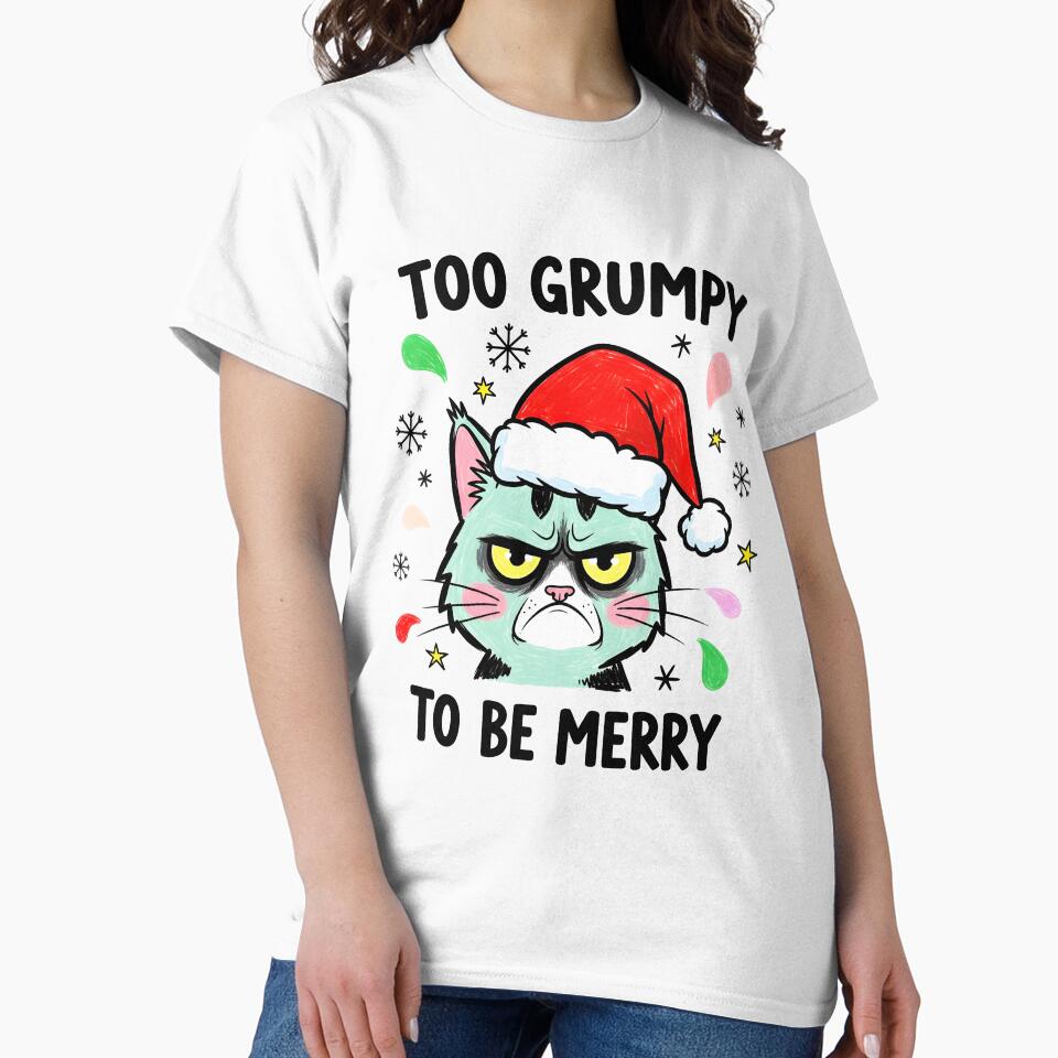 Too Grumpy To Be Merry Cat Funny Christmas Design by SeGoArtDesign