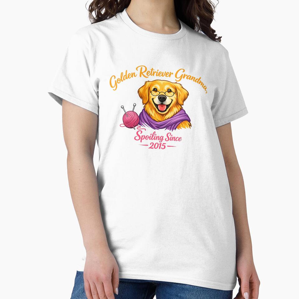 Golden Retriever Grandma Spoiling Since 2015 – Funny Dog Grandma Gift Shirt with Glasses & Scarf by Sahil Randhawa