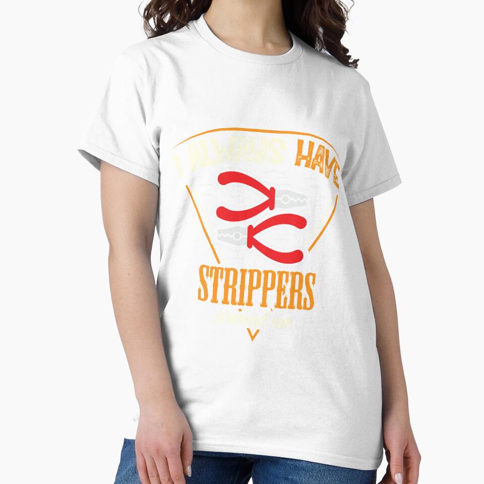 Electrician always strippers around me by Grinover