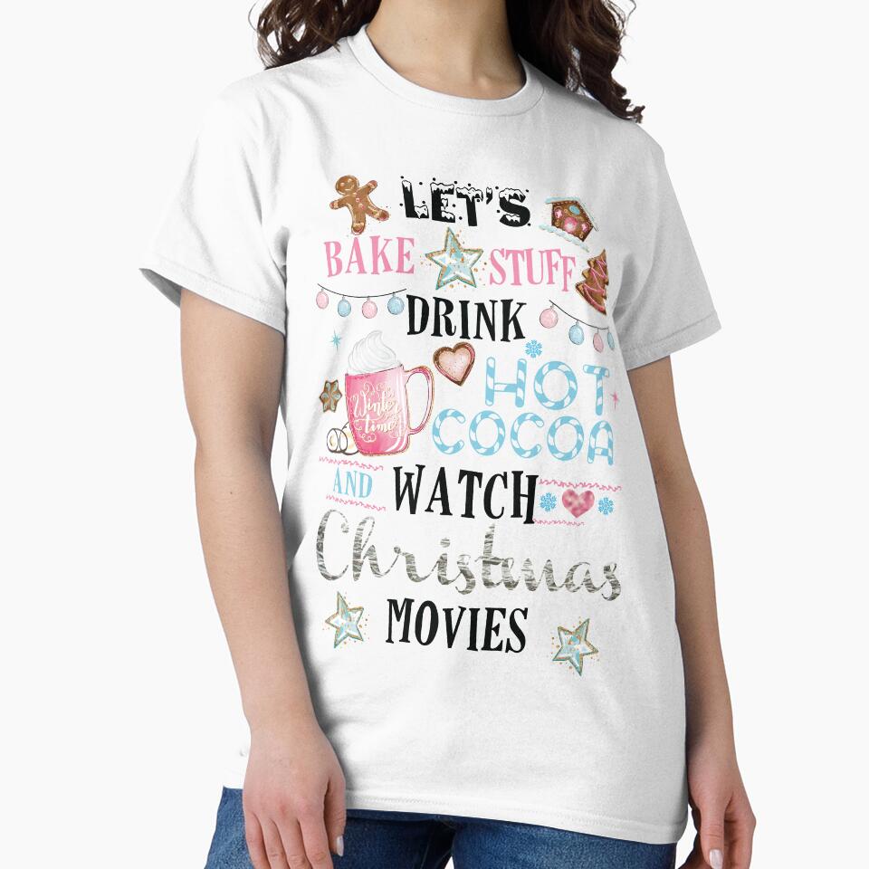 Let's Bake Stuff, Drink Hot Cocoa and Watch Christmas Movies by 3bythelake